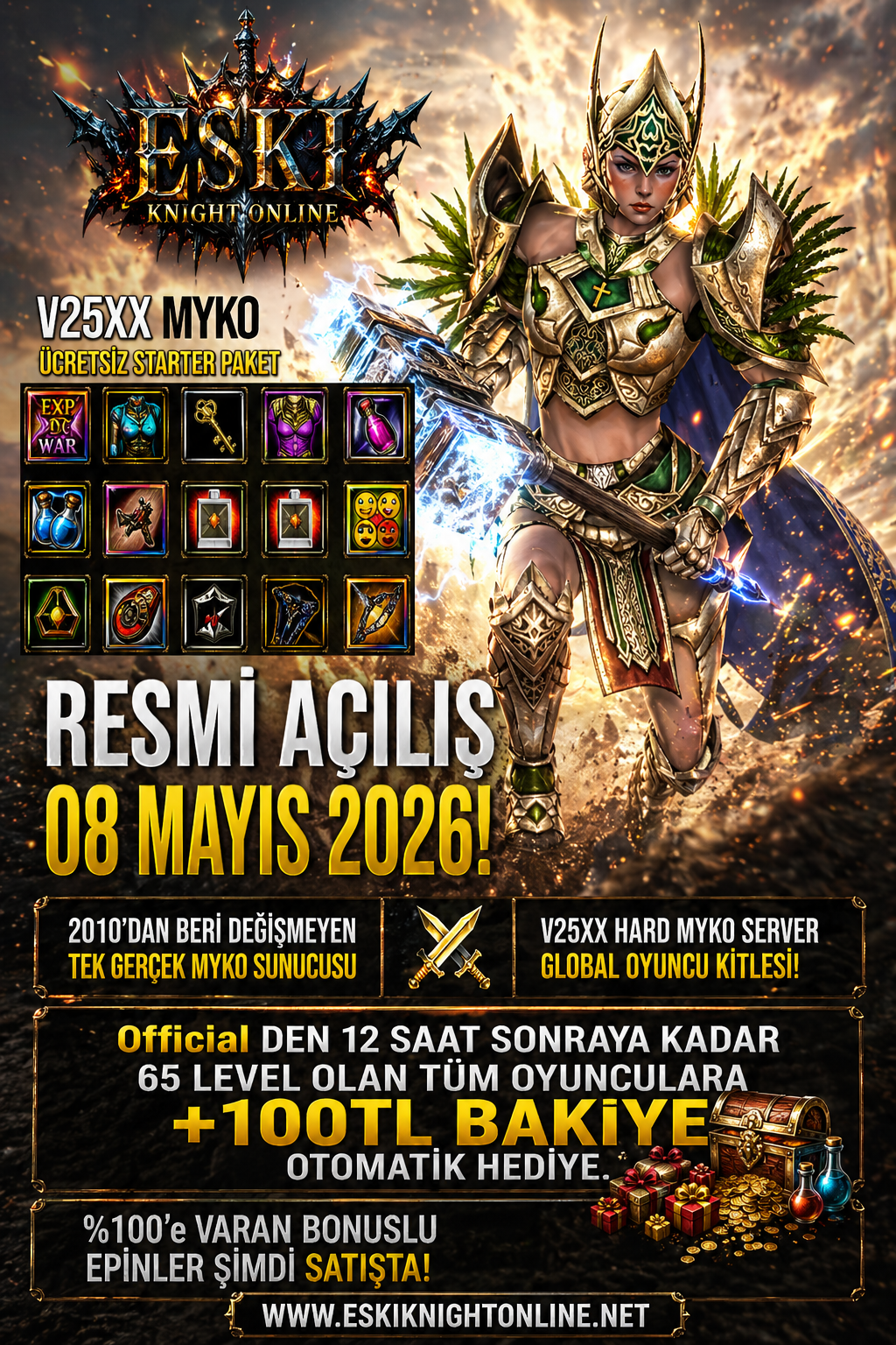EskiKnightOnline v25xMyko Server Ön Kayıt Olan Herkese Ful Puss Starter Paket Hediye 08 Mayıs 22:00!