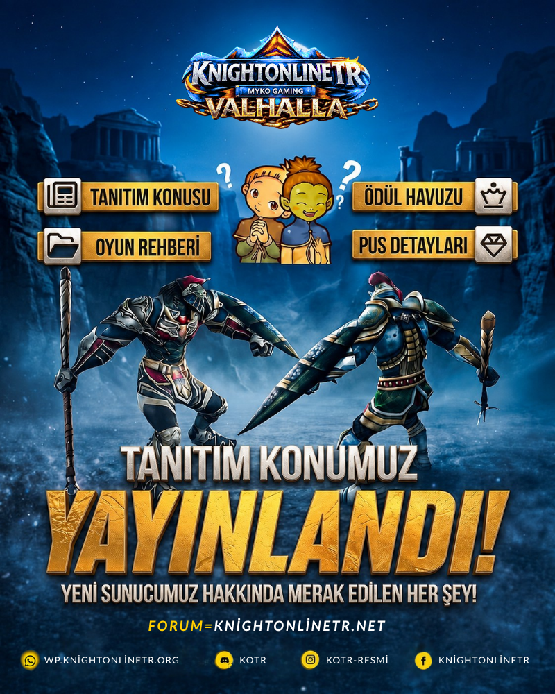 🔥 KnightOnlineTR.ORG | Old Myko v.1098 | OFFICIAL 2 EKIM 2026 22:00'da Yeniden Sizlerle! | VACS🔥